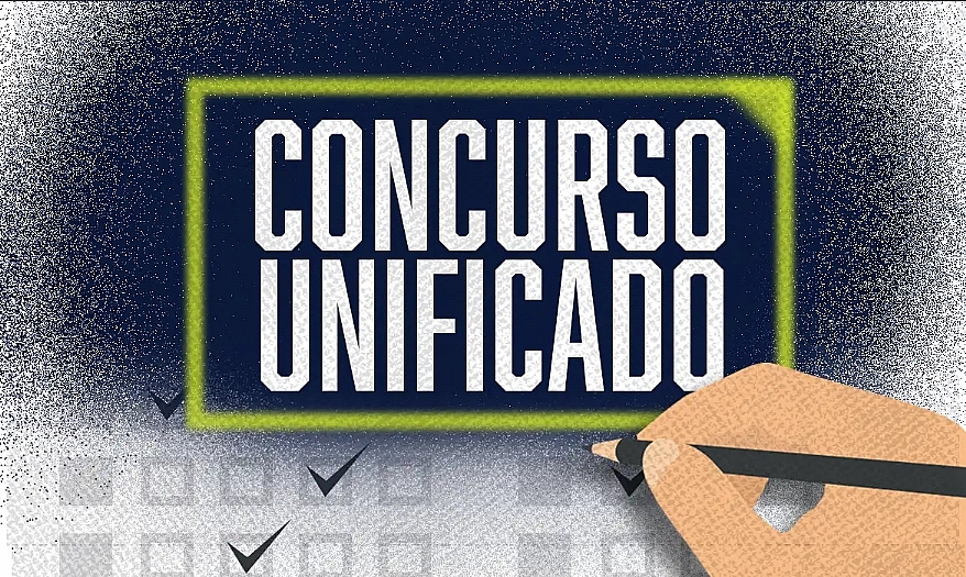 Concurso Unificado: resultado finais serão divulgados hoje (dia 21)